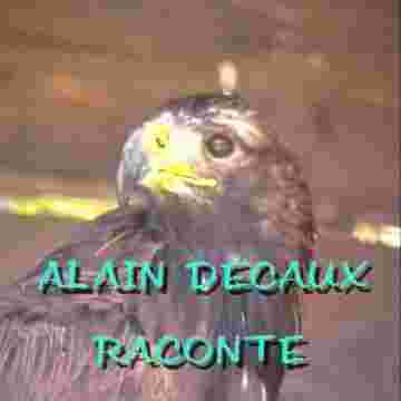 L'aigle Alain Decaux raconte l'histoire!