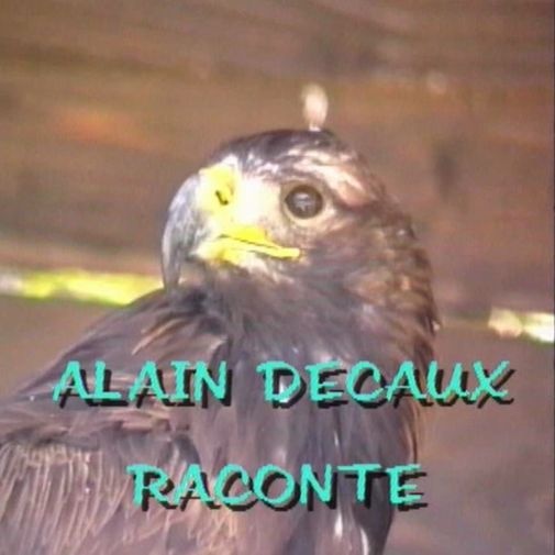 L'aigle Alain Decaux raconte l'histoire!